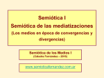 Teórico 1 - Semiótica de las Mediatizaciones