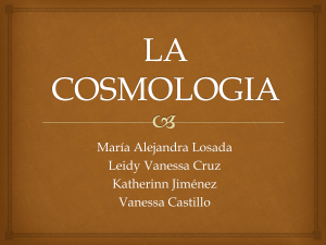 LA_COSMOLOGIA - El Mundo de Leidy