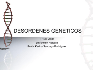 desordenes geneticos