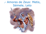 Amores de Zeus: Metis, Sémele, Leto