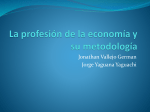 La profesión de la economía y su metodología