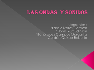 Las Ondas y Sonidos