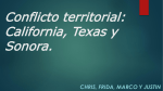 Conflicto territorial California, Texas y Sonora.