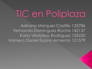 TIC en Poliplaza - Fernanda Dominguez