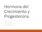 Hormona del Crecimiento y Progesterona