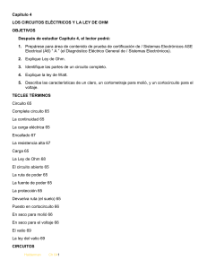 Capítulo 4 Los circuitos eléctricos y la Ley de Ohm Objetivos