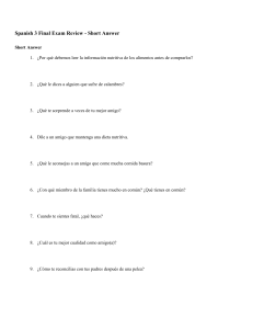 Spanish 3 Final Exam Review - Short Answer