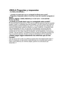EBOLA Preguntas y respuestas • EL ÉBOLA EN ESPAÑA » • ¿Cuándo se