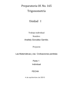 Preparatoria Of. No. 165 Trigonometría Unidad I Trabajo individual