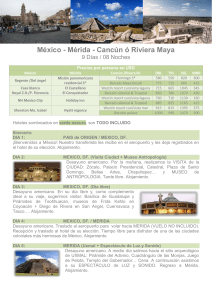 México - Mérida - Cancún ó Riviera Maya