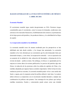 Rasgos Generales de la evolución Económica de México a abril de