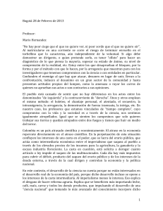 Bogotá 28 de Febrero de 2013 Profesor: Mario Hernandez “No hay