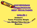 Inglés I Unidad 6 Tema: Presente Simple
