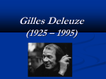 Gilles Deleuze (1925 – 1995)