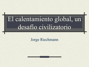 el calentamiento climático, un desafío civilizatorio