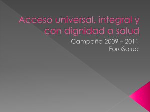 Acceso universal, integral y con dignidad a salud