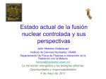 Energía Nuclear: Fisión y Fusión II. Fusión y confinamiento magnético