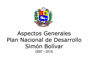 Plan Nacional de Desarrollo Simón Bolívar Proyecto Nacional