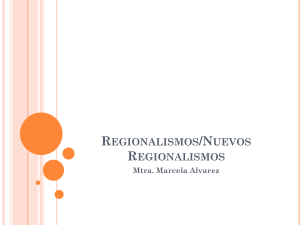 Regionalismos - marcelalvarez