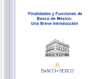 Finalidades y Funciones de Banco de México: Una Breve Introducción