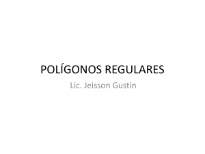 POLÍGONOS REGULARES