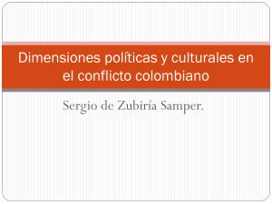 Dimensiones políticas y culturales en le conflicto