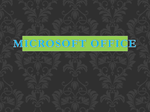 MICROSOFT OFFICE Microsoft Word