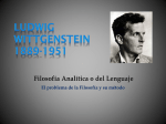 Ludwig WITTGENSTEIN 1889-1951 Filosofía Analítica o del
