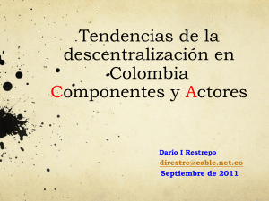 Tendencias de la descentralización en Colombia