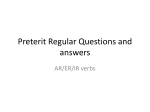 Preterit Regular Questions and answers