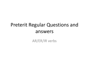 Preterit Regular Questions and answers