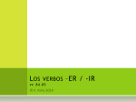 Los verbos *ER / -IR pp. 84-85