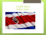 COSTA RICA PURA VIDA!