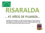 RISARALDA El departamento de Risaralda es una entidad territorial