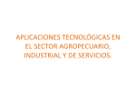 aplicaciones tecnológicas en el sector agropecuario, industrial y de