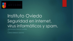 Instituto Oviedo Seguridad en internet, virus informáticos y spam.