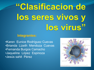 Clasificacion de los seres vivos y los virus
