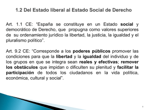 1.2 Del Estado liberal al Estado Social de Derecho