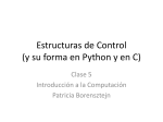 Estructuras de control en C y Python. Clase 5