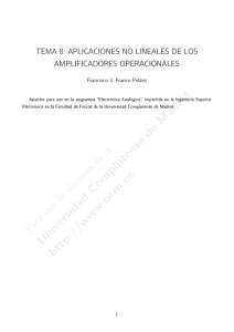 Tema 8: Aplicaciones no lineales de los amplificadores