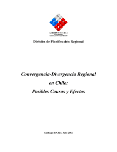 Convergencia-Divergencia Regional en Chile: Posibles Causas y