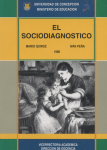 El sociodiagnóstico. - Escuela de Trabajo Social
