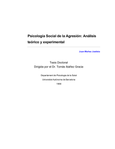Psicología Social de la Agresión: Análisis teórico y experimental