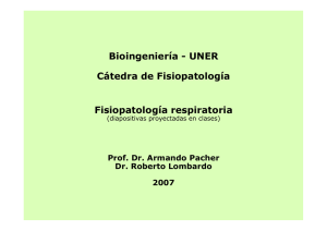 Unidad 2: Fisiopatología Respiratoria