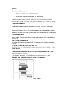 Módulo 1 Generalidades y Estructura viral Virología: definición