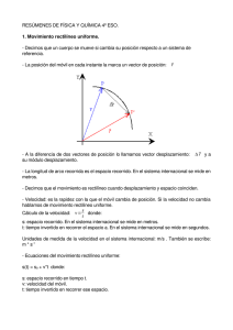 RESÚMENES DE FÍSICA Y QUÍMICA 4º ESO. 1. Movimiento