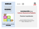 Seguridad de la VACUNACIÓN - Instituto Nacional de Pediatría