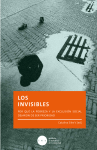 los invisibles - Instituto de Estudios de la Sociedad