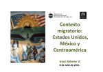 Contexto migratorio: Estados Unidos, México y Centroamérica