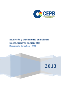 Inversión y crecimiento en Bolivia: Desencuentros recurrentes